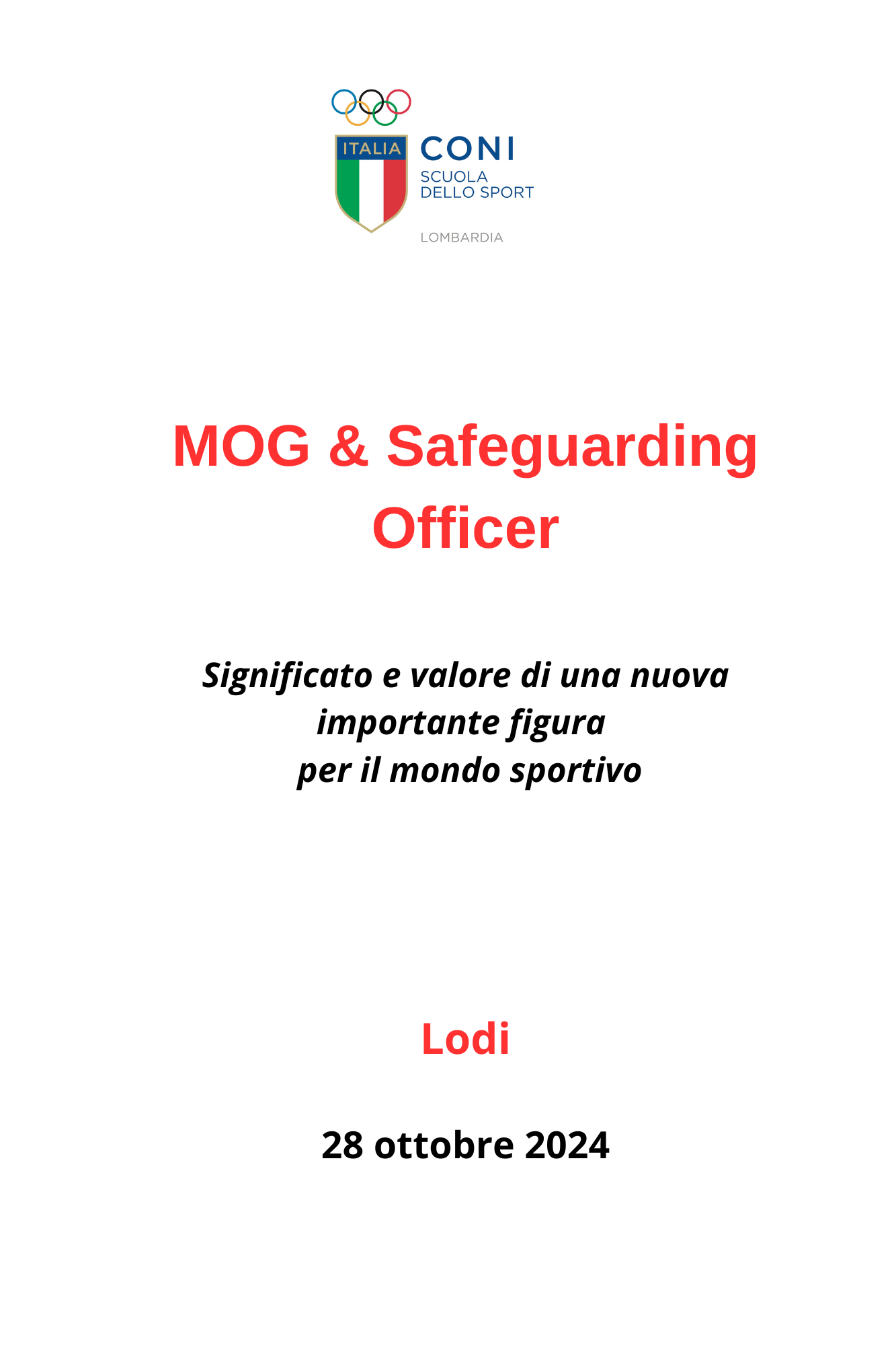 Lodi - MOG & Safeguarding Officer