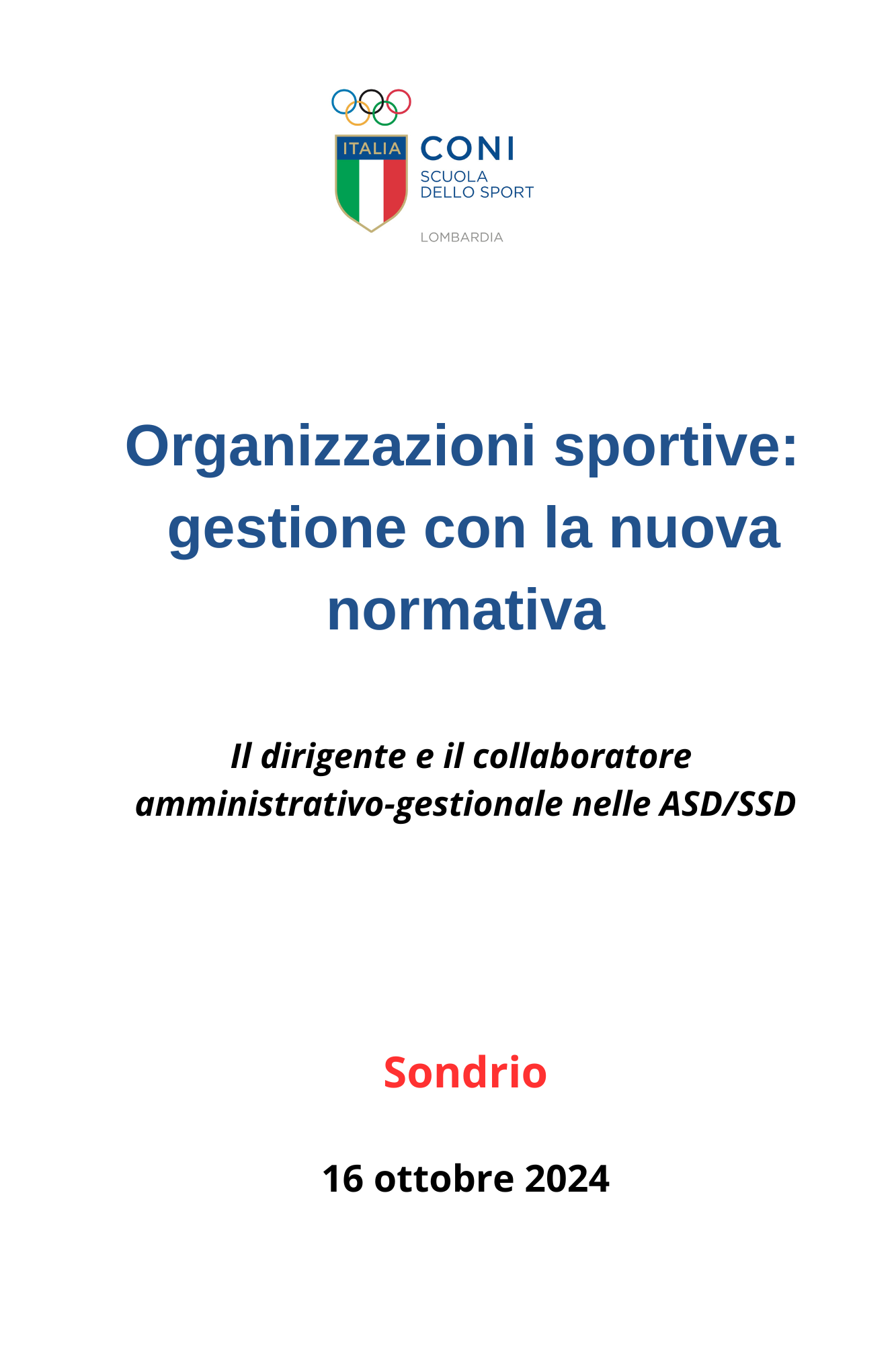 Sondrio - Organizzazioni sportive: gestione con la nuova normativa