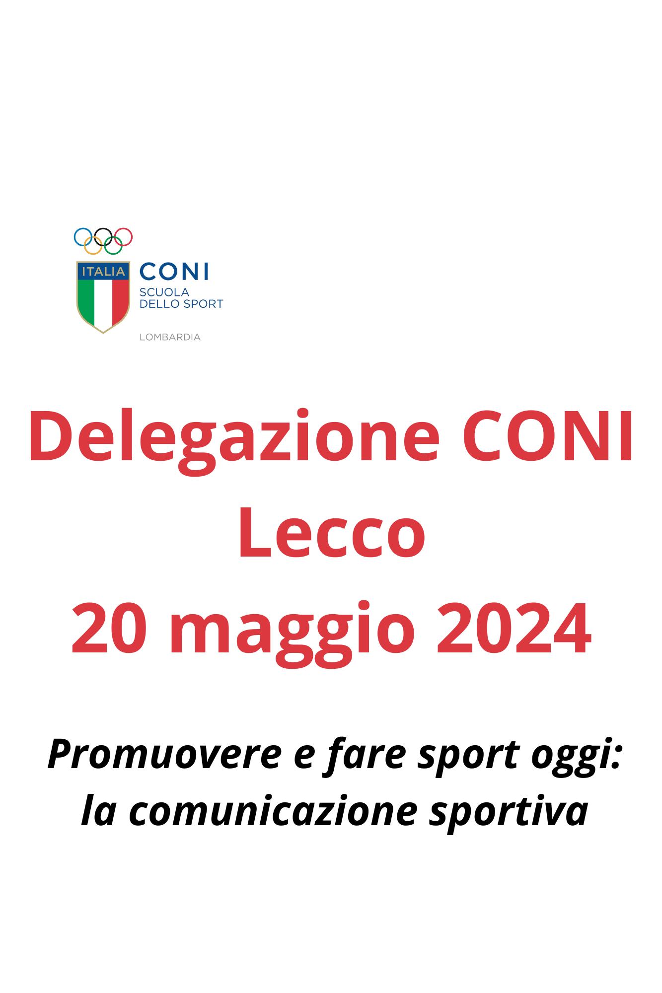 Lecco - Promuovere e fare sport oggi:  la comunicazione sportiva