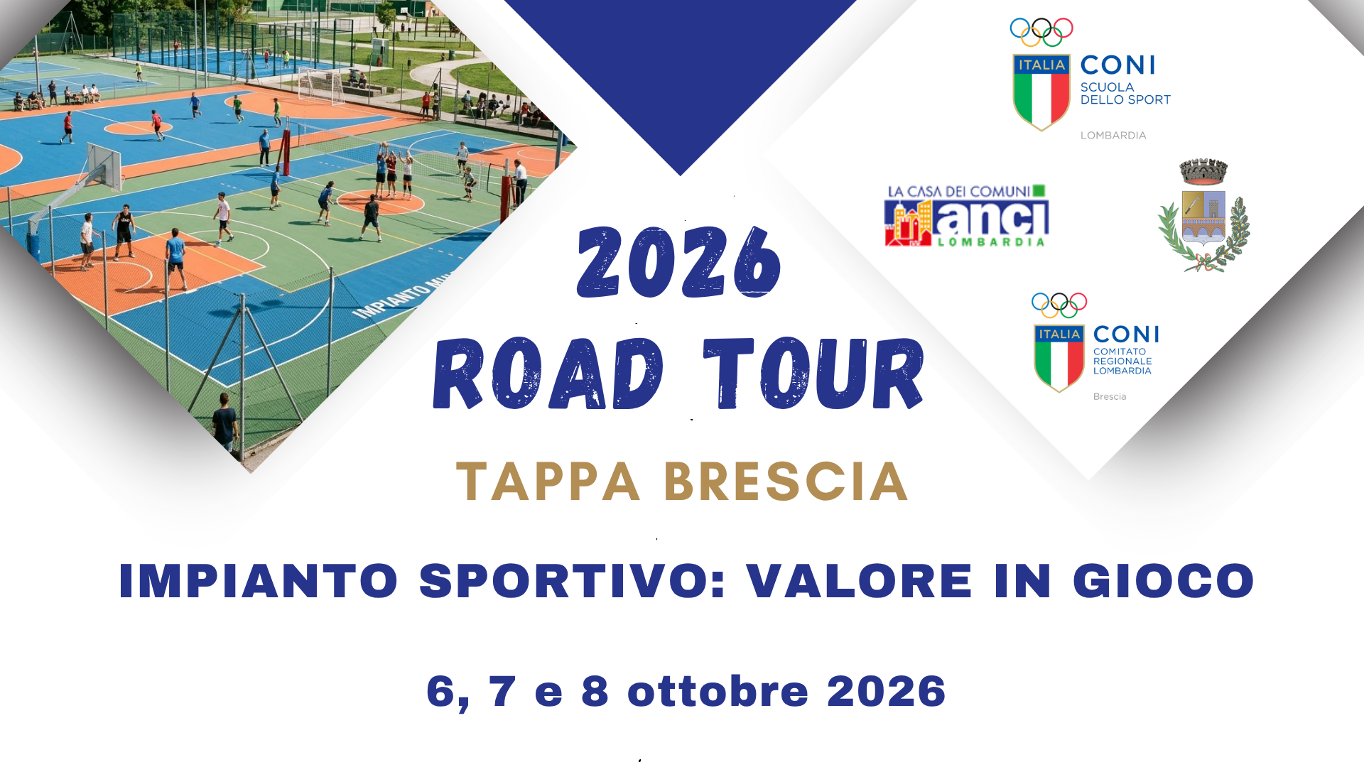 Brescia #Road Tour 2026 - Impianto sportivo: valore in gioco