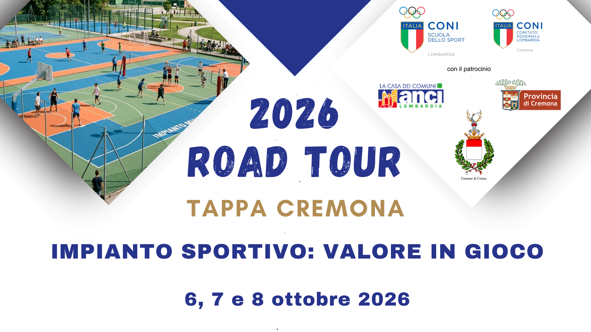Cremona #Road Tour 2026 - Impianto sportivo: valore in gioco