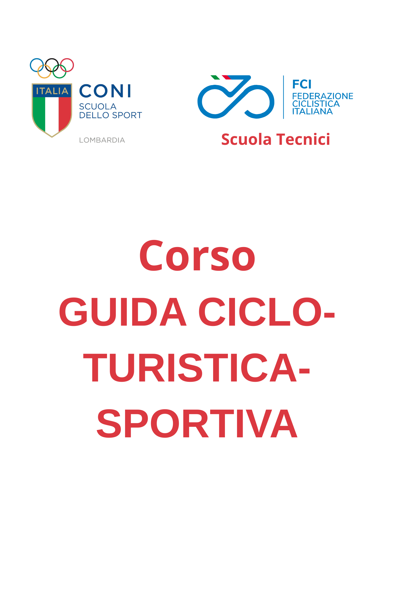 FCI - CORSO PER GUIDA CICLO-TURISTICA-SPORTIVA