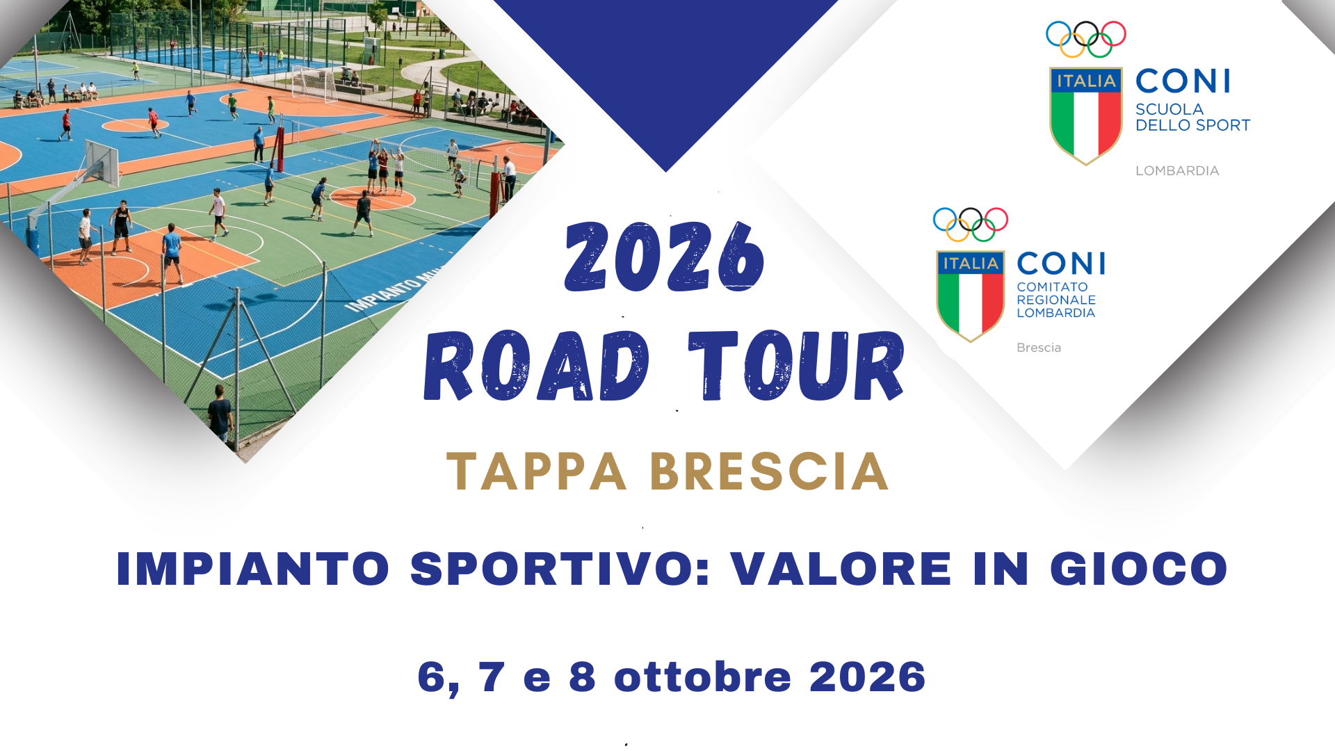 Brescia #Road Tour 2026 -- Impianto sportivo: valore in gioco