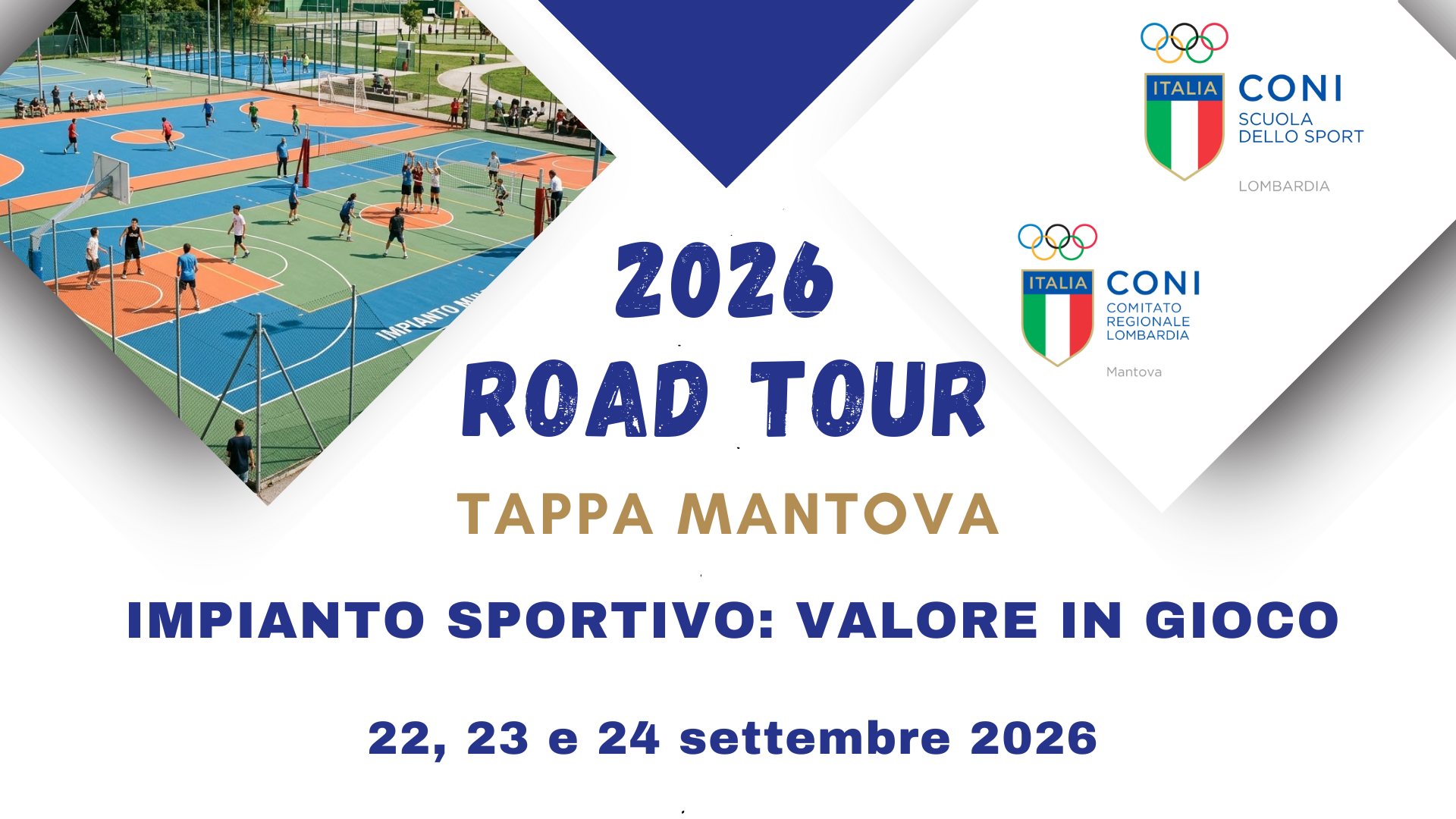 Mantova #Road Tour 2026 - Impianto sportivo: valore in gioco
